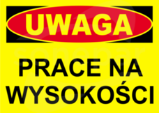 BTO-7 250x350 "UWAGA! PRACE NA WYSOKOŚCI" Tablica budowlana ostrzegawcza