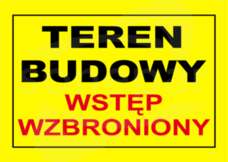 BTO-27 250x350 "TEREN BUDOWY WSTĘP WZBRONIONY" Tablica budowlana ostrzegawcza