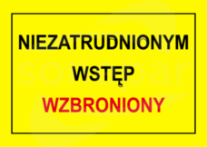 BTO-36 250x350 "NIEZATRUDNIONYM WSTĘP WZBRONIONY" Tablica budowlana ostrzegawcza