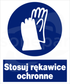 ZNO-7 225x275 "STOSUJ RĘKAWICE OCHRONNE" Znak bhp nakazu