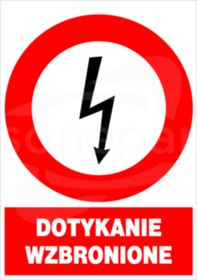 ZEZ/A-8 148X210 "DOTYKANIE WZBRONIONE" Znak elektryczny zakazu