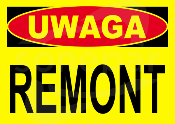BTO-2 250x350 "UWAGA! REMONT" Tablica budowlana ostrzegawcza