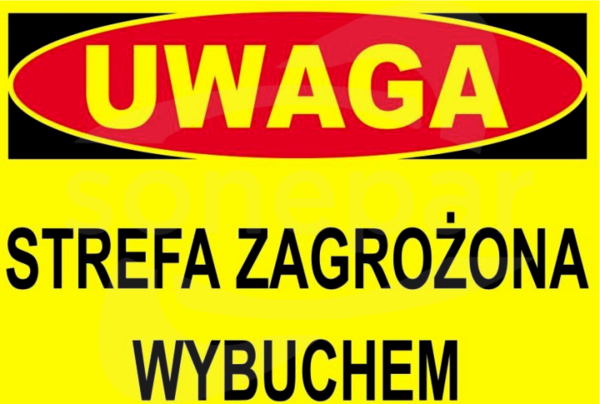 BTO-11 250x350 "UWAGA! STREFA ZAGROŻONA WYBUCHEM" Tablica budowlana ostrzegawcza