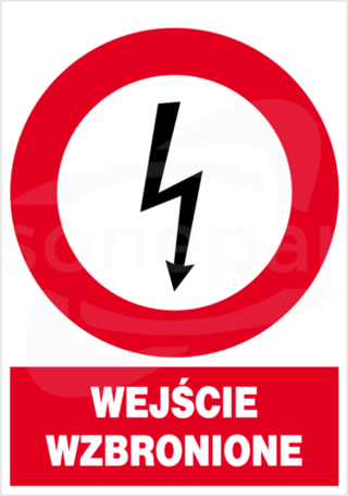 ZEZ/A-7 148X210 "WEJŚCIE WZBRONIONE" Znak elektryczny zakazu