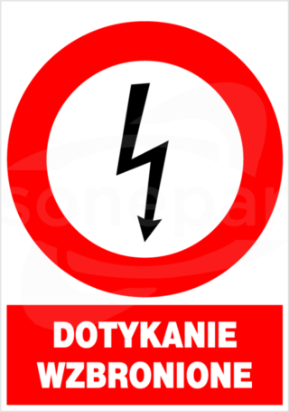 ZEZ/A-8 148X210 "DOTYKANIE WZBRONIONE" Znak elektryczny zakazu