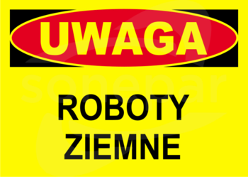 BTO-34 250x350 "UWAGA! ROBOTY ZIEMNE" Tablica budowlana ostrzegawcza