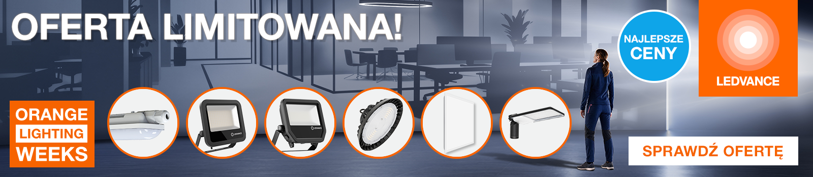 Oferta Limitowana - Orange Lighting Weeks