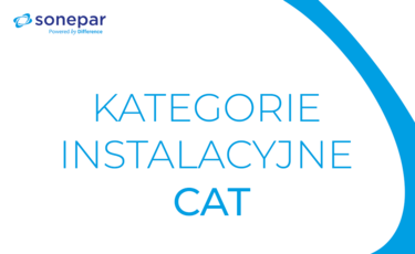 Kategorie instalacyjne (CAT) a napięcia udarowe – jak dobierać aparaturę