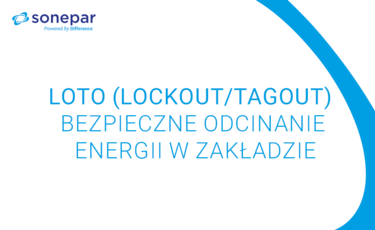 LOTO (lockout/tagout) – bezpieczne odcinanie energii w zakładzie